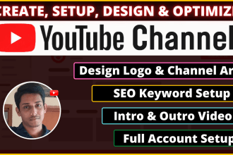 create youtube channel with setup and complete SEO