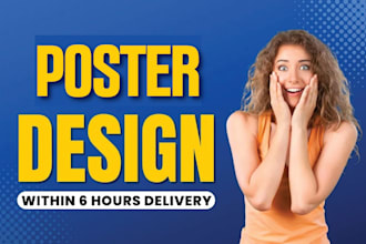 design professional  posters within 6 hours