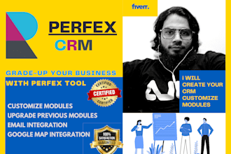 create and design your perfex CRM , customize module and features