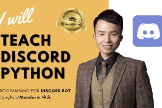 be your mentor to teach and help you build discord bot
