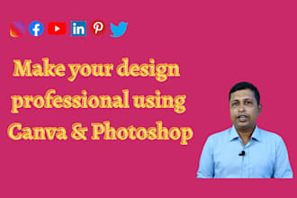create your design professional using canva and photoshop