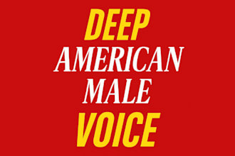 deliver a deep american male voice over