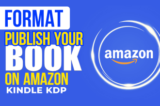 do amazon kindle book publishing and kdp book formatting