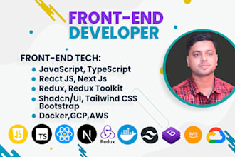be your front end developer react js developer next js developer