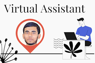 assist you as a virtual assistant in any online work