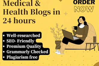 write SEO articles on health and medical