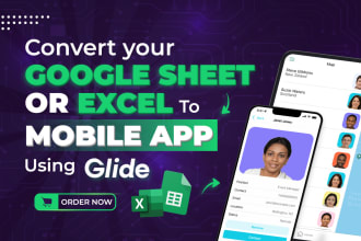 convert your google sheet or excel to mobile app using glide