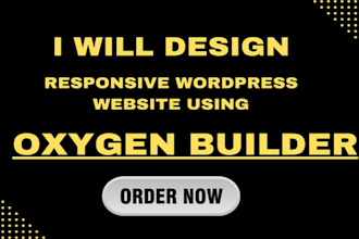 design responsive wordpress website using oxygen builder