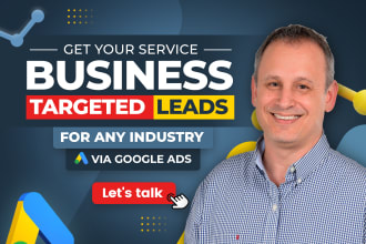 get your service business targeted leads with google ads