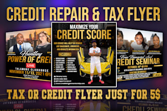 design a tax or credit flyer for 5 dollars within 24 hours