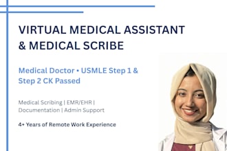 be your virtual medical assistant and scribe