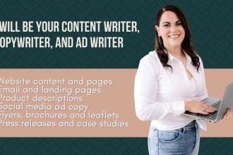 be your content writer, copywriter, and ad writer