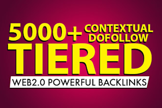 build 1000 plus tiered dofollow contextual seo backlinks