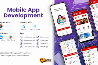 develop a beautiful android and IOS app with flutter or react native