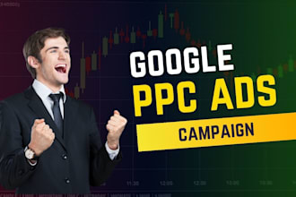 be your google PPC ads campaign, search ads specialist and manager