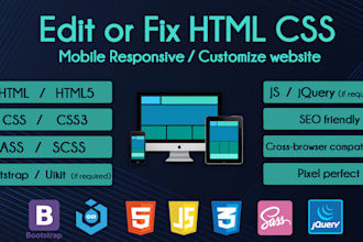 edit or fix HTML CSS sass bootstrap uikit, mobile responsive, customize website