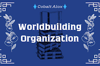 organize the content of your worldbuilding