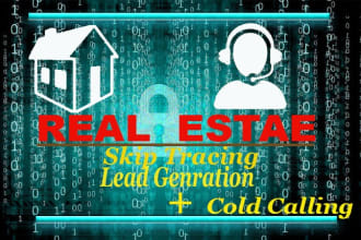 do bulk skip tracing  lead generation  and cold calling