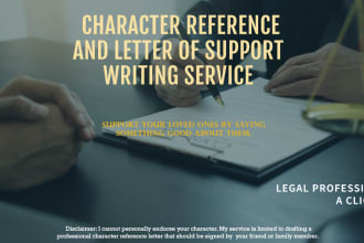 write a character reference letter or a letter of support