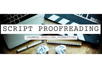 edit, proofread, and professionalize your script