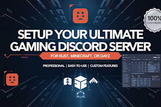 setup discord server for rust , minecraft or create dayz discord server