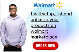 setup manage and optimize walmart product listing and marketplace dropshipping