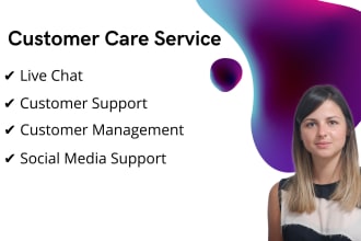 provide customer service and live chat support
