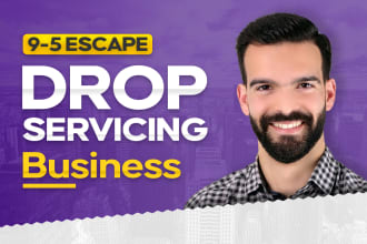 build you an automated drop servicing business