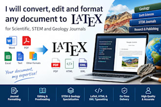 convert any format  to latex to HTML, geology, stem journals editing, publishing