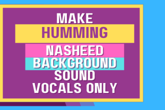 make acapella nasheed background for your content