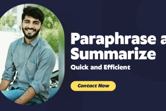paraphrase and summarize any content you have