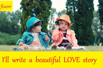 write a love, romantic or a breakup story