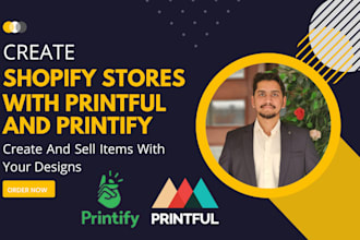 build shopify pod clothing store with printful, printify