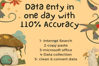 do fastest data entry in one day, web and internet research