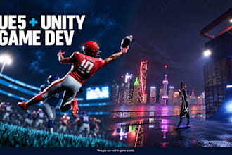 develop a unity or unreal engine game for you