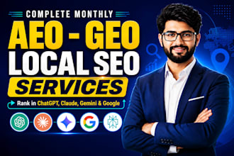 do complete monthly website GEO, aeo, local and off page SEO backlinks building