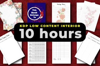 create KDP interior,low content,amazon KDP book in 10 hours