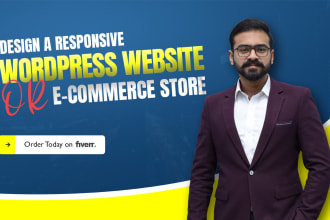 design a responsive wordpress website or ecommerce store