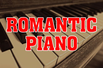 compose a romantic piano composition for any project