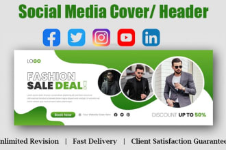 design facebook cover, youtube , linkedin banner or social media header