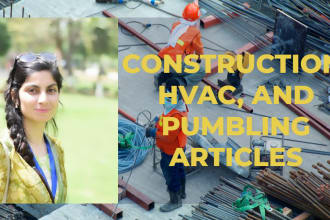write construction,hvac,plumbing article or blog post