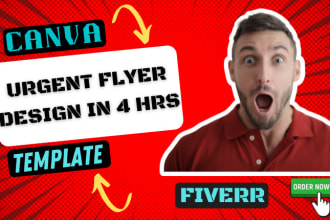 design an urgent flyer in 4 hours using canva pro