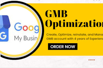 optimize, create, reinstate google my business listing and rank top 5