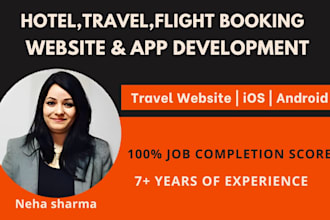 build hotel booking,travel booking,real estate,flight booking mobile app,website