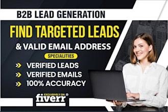 do b2b lead generation, targeted leads and valid email lists