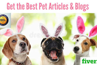 write SEO article and blog on your pet