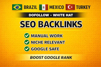 do manual dofollow contextual backlinks for brazil mexico turkey seo ranking