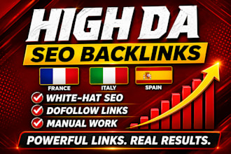 build high da dofollow backlinks manual SEO link building france italy spain