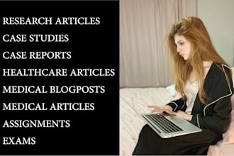 write case studies and research work particularly  review articles