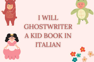 writer an amazing kid story or children ebook in italian